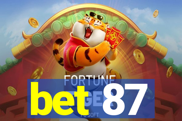 bet 87